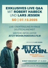 Filmplakat Jetzt. Wohin. Meine Reise mit Robert Habeck