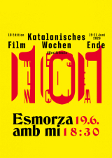 Filmplakat 10. Katalalanisches Filmwochenende: Esmorza amb mi